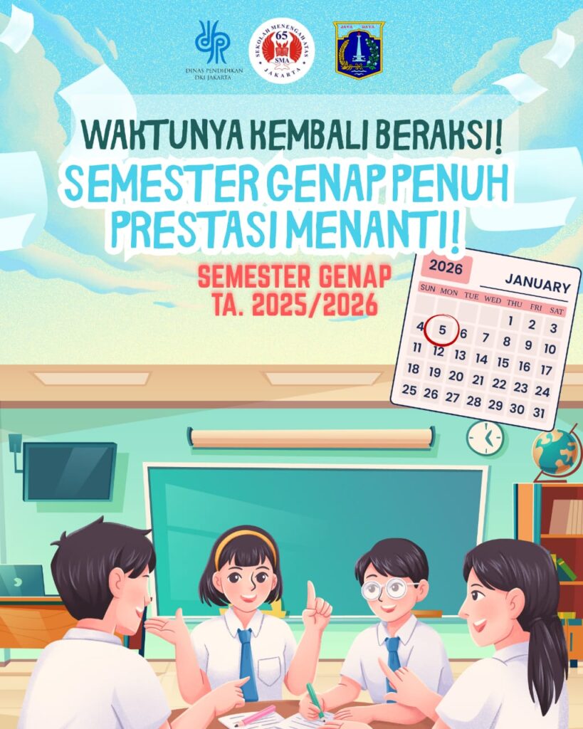 Hari Pertama Masuk Sekolah, Kepala SMA Negeri 65 Jakarta Ajak Warga Sekolah Siap Hadapi Semester 2
